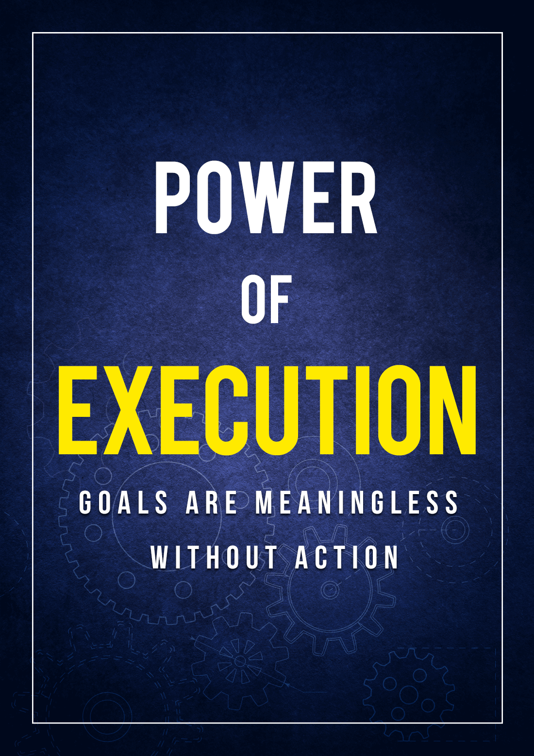 Power Of Execution
